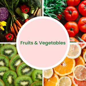 Fruits & Vegetables